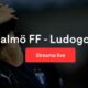 Malmö FF Ludogorets gratis stream