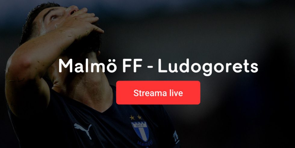 Malmö FF Ludogorets gratis stream